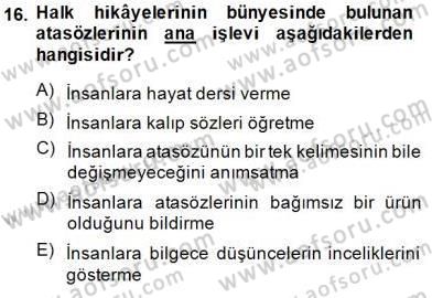 Halk Masalları Dersi 2014 - 2015 Yılı (Final) Dönem Sonu Sınav Soruları 16. Soru