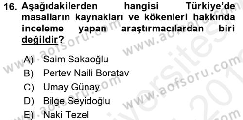 Halk Masalları Dersi 2017 - 2018 Yılı (Vize) Ara Sınav Soruları 16. Soru