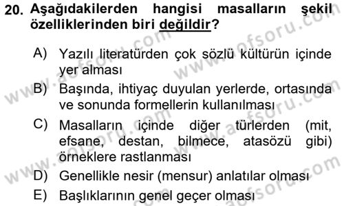Halk Masalları Dersi 2017 - 2018 Yılı (Vize) Ara Sınav Soruları 20. Soru