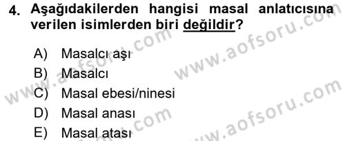 Halk Masalları Dersi 2017 - 2018 Yılı (Vize) Ara Sınav Soruları 4. Soru