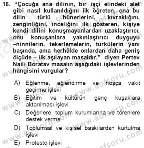 Halk Masalları Dersi 2017 - 2018 Yılı (Final) Dönem Sonu Sınav Soruları 18. Soru