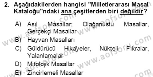 Halk Masalları Dersi 2018 - 2019 Yılı (Vize) Ara Sınav Soruları 2. Soru