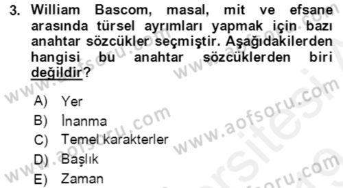 Halk Masalları Dersi 2018 - 2019 Yılı (Final) Dönem Sonu Sınav Soruları 3. Soru