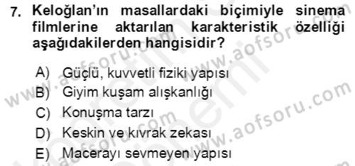 Halk Masalları Dersi 2018 - 2019 Yılı (Final) Dönem Sonu Sınav Soruları 7. Soru