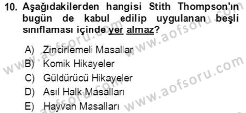 Halk Masalları Dersi 2018 - 2019 Yılı Yaz Okulu Sınav Soruları 10. Soru