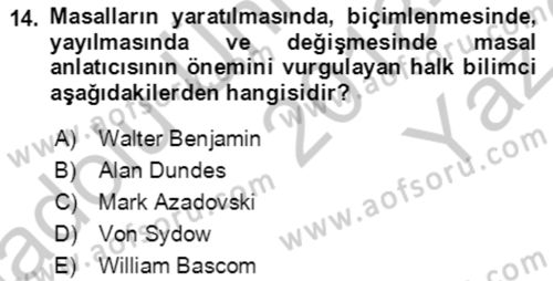 Halk Masalları Dersi 2018 - 2019 Yılı Yaz Okulu Sınav Soruları 14. Soru