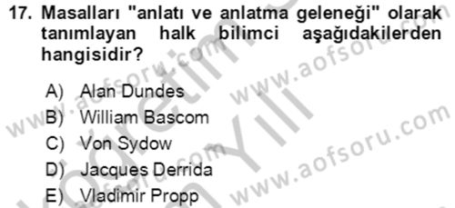 Halk Masalları Dersi 2018 - 2019 Yılı Yaz Okulu Sınav Soruları 17. Soru