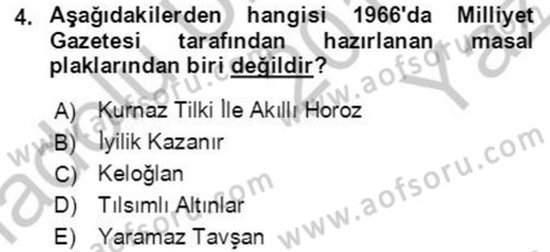 Halk Masalları Dersi 2018 - 2019 Yılı Yaz Okulu Sınav Soruları 4. Soru