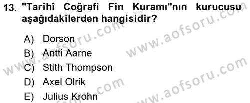 Halk Masalları Dersi 2022 - 2023 Yılı Yaz Okulu Sınav Soruları 13. Soru