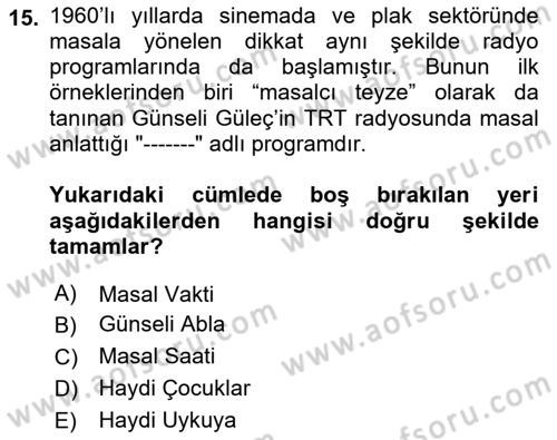 Halk Masalları Dersi 2022 - 2023 Yılı Yaz Okulu Sınav Soruları 15. Soru