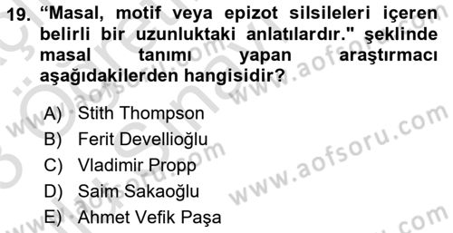 Halk Masalları Dersi 2022 - 2023 Yılı Yaz Okulu Sınav Soruları 19. Soru