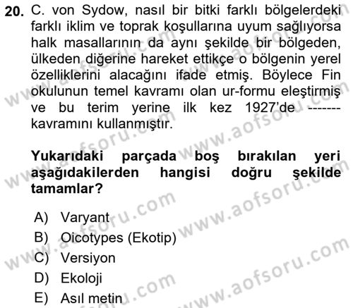 Halk Masalları Dersi 2022 - 2023 Yılı Yaz Okulu Sınav Soruları 20. Soru