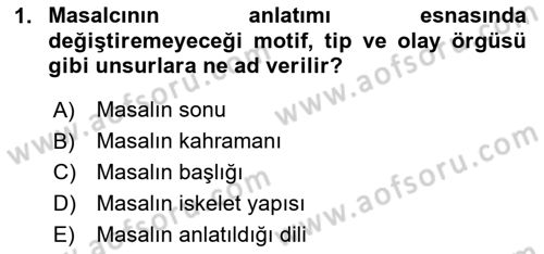 Halk Masalları Dersi 2023 - 2024 Yılı (Final) Dönem Sonu Sınav Soruları 1. Soru