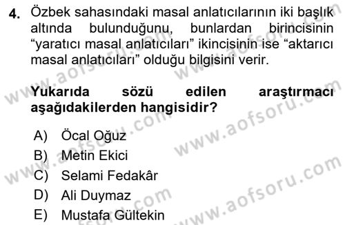 Halk Masalları Dersi 2023 - 2024 Yılı Yaz Okulu Sınav Soruları 4. Soru