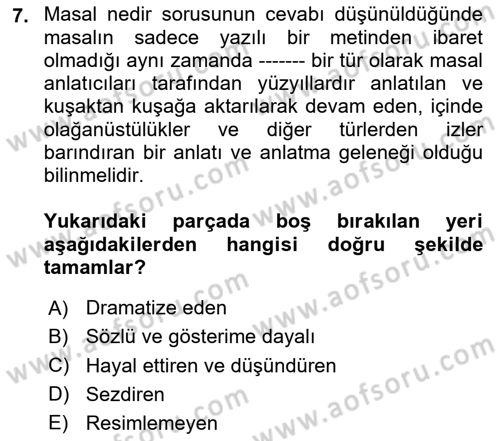Halk Masalları Dersi 2023 - 2024 Yılı Yaz Okulu Sınav Soruları 7. Soru