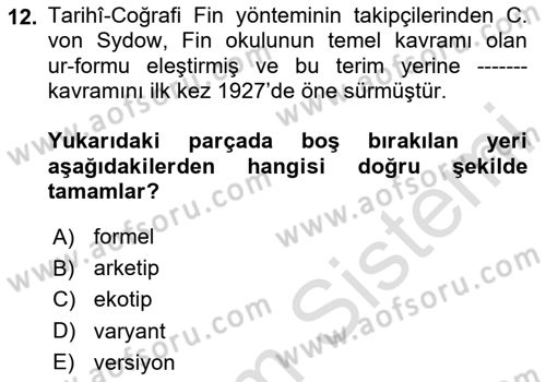 Halk Masalları Dersi 2024 - 2025 Yılı (Vize) Ara Sınav Soruları 12. Soru