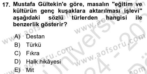 Halk Masalları Dersi 2024 - 2025 Yılı (Vize) Ara Sınav Soruları 17. Soru