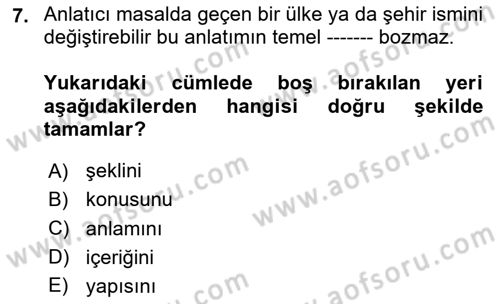 Halk Masalları Dersi 2024 - 2025 Yılı (Vize) Ara Sınav Soruları 7. Soru