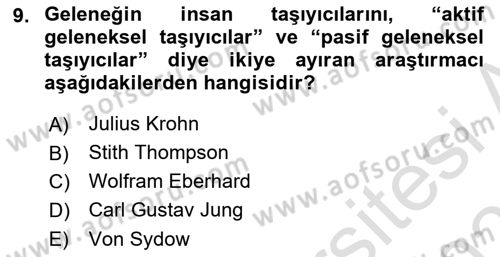 Halk Masalları Dersi 2024 - 2025 Yılı (Vize) Ara Sınav Soruları 9. Soru