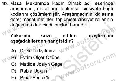 Halk Masalları Dersi 2024 - 2025 Yılı (Final) Dönem Sonu Sınav Soruları 19. Soru