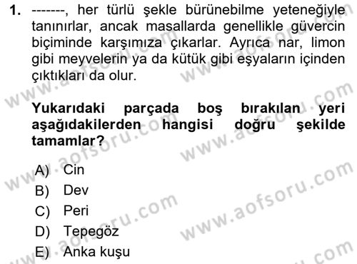 Halk Masalları Dersi 2024 - 2025 Yılı Yaz Okulu Sınav Soruları 1. Soru