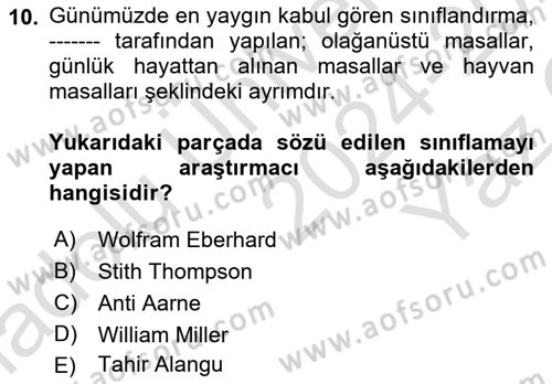 Halk Masalları Dersi 2024 - 2025 Yılı Yaz Okulu Sınav Soruları 10. Soru