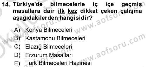 Halk Masalları Dersi 2024 - 2025 Yılı Yaz Okulu Sınav Soruları 14. Soru