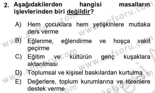 Halk Masalları Dersi 2024 - 2025 Yılı Yaz Okulu Sınav Soruları 2. Soru
