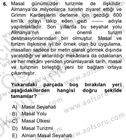 Halk Masalları Dersi 2024 - 2025 Yılı Yaz Okulu Sınav Soruları 6. Soru