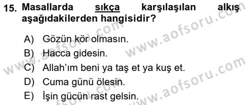 Halk Masalları Dersi 2025 - 2026 Yılı (Vize) Ara Sınav Soruları 15. Soru