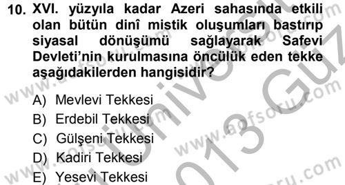 XVI. Yüzyıl Türk Edebiyatı Dersi 2012 - 2013 Yılı (Vize) Ara Sınav Soruları 10. Soru