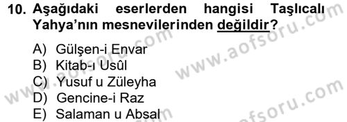 XVI. Yüzyıl Türk Edebiyatı Dersi 2012 - 2013 Yılı (Final) Dönem Sonu Sınav Soruları 10. Soru