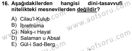 XVI. Yüzyıl Türk Edebiyatı Dersi 2012 - 2013 Yılı (Final) Dönem Sonu Sınav Soruları 16. Soru