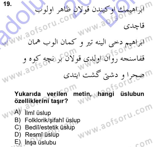 XVI. Yüzyıl Türk Edebiyatı Dersi 2012 - 2013 Yılı (Final) Dönem Sonu Sınav Soruları 19. Soru
