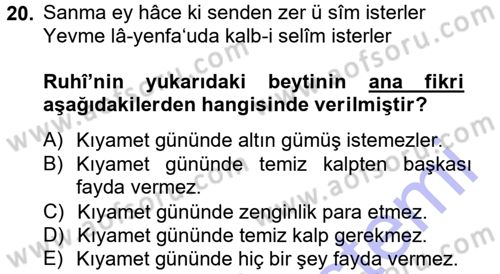 XVI. Yüzyıl Türk Edebiyatı Dersi 2012 - 2013 Yılı (Final) Dönem Sonu Sınav Soruları 20. Soru