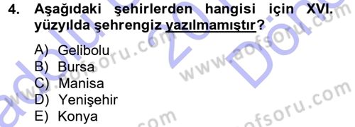 XVI. Yüzyıl Türk Edebiyatı Dersi 2012 - 2013 Yılı (Final) Dönem Sonu Sınav Soruları 4. Soru