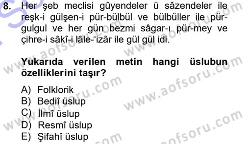 XVI. Yüzyıl Türk Edebiyatı Dersi 2012 - 2013 Yılı (Final) Dönem Sonu Sınav Soruları 8. Soru