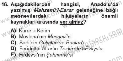XVI. Yüzyıl Türk Edebiyatı Dersi 2012 - 2013 Yılı Tek Ders Sınav Soruları 16. Soru