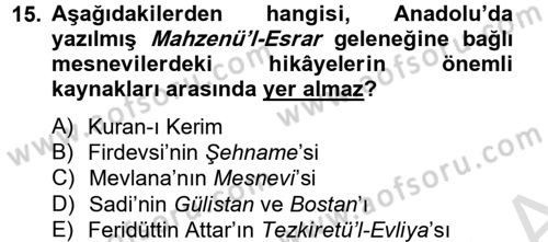 XVI. Yüzyıl Türk Edebiyatı Dersi 2013 - 2014 Yılı Tek Ders Sınav Soruları 15. Soru