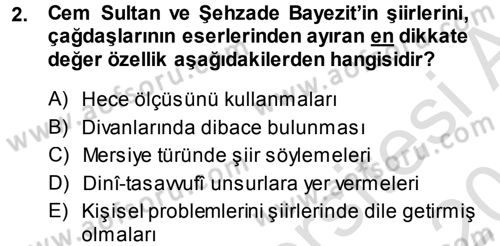 XVI. Yüzyıl Türk Edebiyatı Dersi 2013 - 2014 Yılı Tek Ders Sınav Soruları 2. Soru