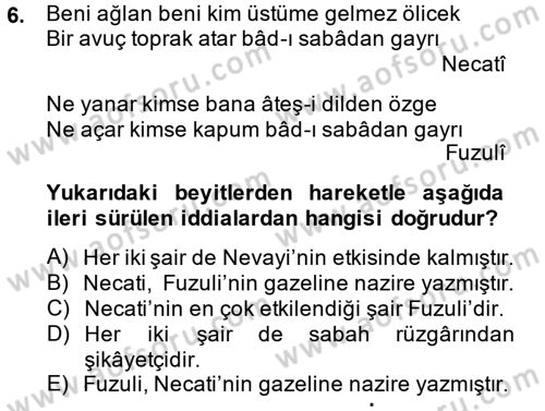 XVI. Yüzyıl Türk Edebiyatı Dersi 2014 - 2015 Yılı (Final) Dönem Sonu Sınav Soruları 6. Soru