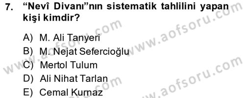 XVI. Yüzyıl Türk Edebiyatı Dersi 2014 - 2015 Yılı (Final) Dönem Sonu Sınav Soruları 7. Soru
