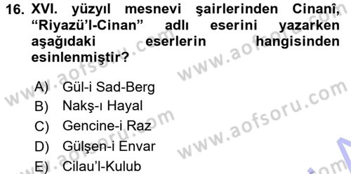 XVI. Yüzyıl Türk Edebiyatı Dersi 2015 - 2016 Yılı (Final) Dönem Sonu Sınav Soruları 16. Soru