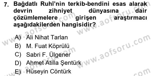 XVI. Yüzyıl Türk Edebiyatı Dersi 2015 - 2016 Yılı (Final) Dönem Sonu Sınav Soruları 7. Soru