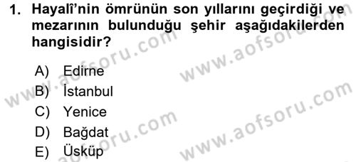 XVI. Yüzyıl Türk Edebiyatı Dersi 2015 - 2016 Yılı Tek Ders Sınav Soruları 1. Soru