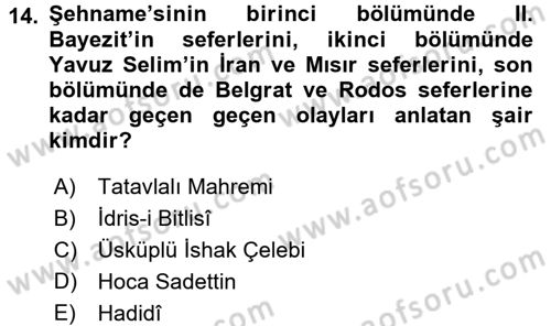 XVI. Yüzyıl Türk Edebiyatı Dersi 2015 - 2016 Yılı Tek Ders Sınav Soruları 14. Soru