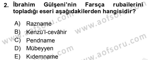 XVI. Yüzyıl Türk Edebiyatı Dersi 2015 - 2016 Yılı Tek Ders Sınav Soruları 2. Soru