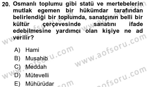XVI. Yüzyıl Türk Edebiyatı Dersi 2015 - 2016 Yılı Tek Ders Sınav Soruları 20. Soru