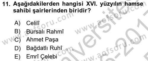 XVI. Yüzyıl Türk Edebiyatı Dersi 2016 - 2017 Yılı 3 Ders Sınav Soruları 11. Soru