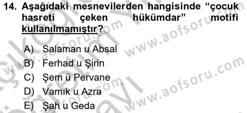 XVI. Yüzyıl Türk Edebiyatı Dersi 2016 - 2017 Yılı 3 Ders Sınav Soruları 14. Soru